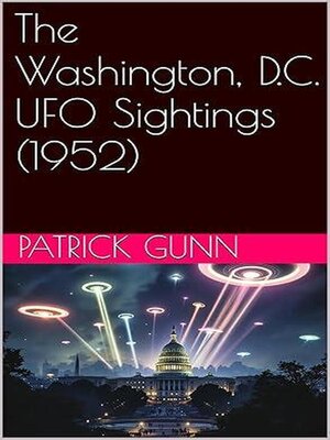 cover image of The Washington, D.C. UFO Sightings (1952)